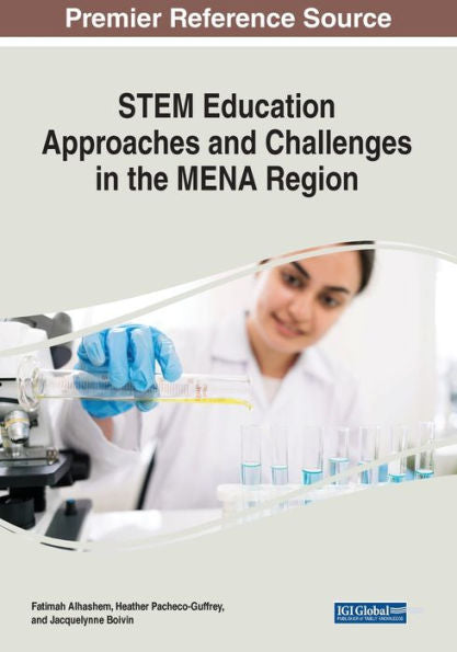 Stem Education Approaches And Challenges In The Mena Region