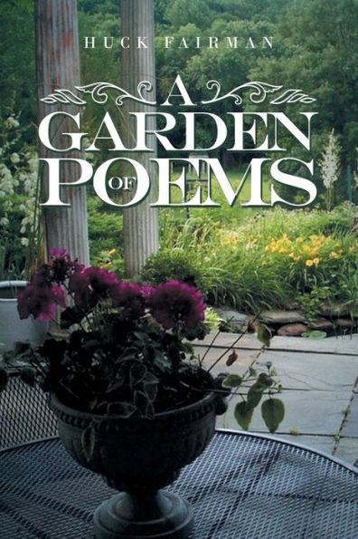 A Garden Of Poems - 9781669839255