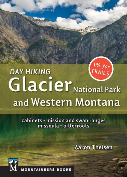 Senderismo de un día: Parque Nacional Glacier y oeste de Montana: Cabinets, Mission y Swan Ranges, Missoula, Bitterroots