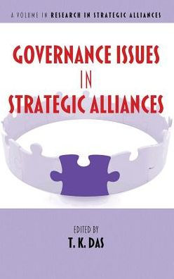 Governance Issues in Strategic Alliances(HC) (Research in Strategic Alliances)