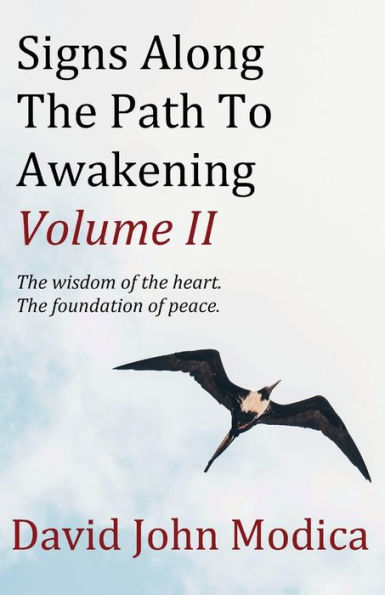 Signs Along The Path To Awakening - Volume Ii