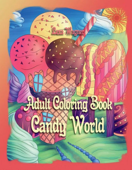 Libro de colorear para adultos - Candy World