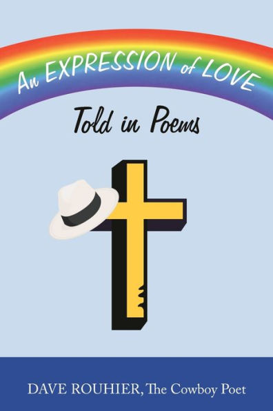 An Expression Of Love: Told In Poems