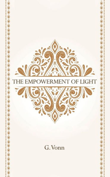 The Empowerment Of Light