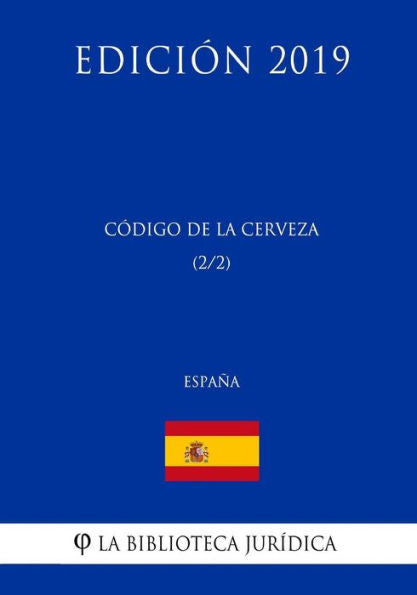 Código de la Cerveza (2/2) (España) (Edición 2019) (Spanish Edition)