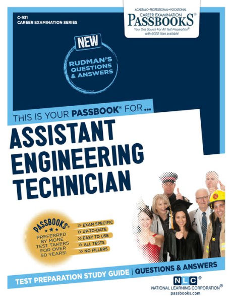 Assistant Engineering Technician (C-931): Passbooks Study Guide (Career Examination Series)