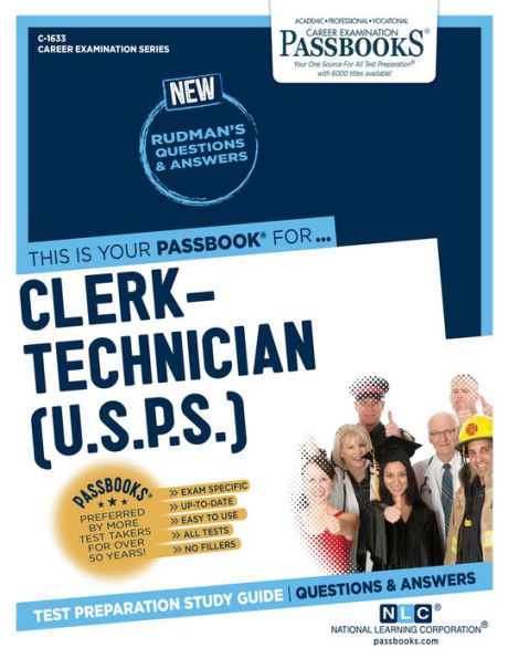 Clerk-Technician (U.S.P.S.) (C-1633): Passbooks Study Guide (1633) (Career Examination Series)