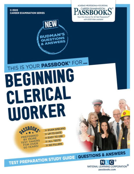 Beginning Clerical Worker (C-3505): Passbooks Study Guide (3505) (Career Examination Series)