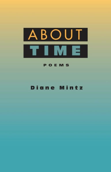 About Time: Poems