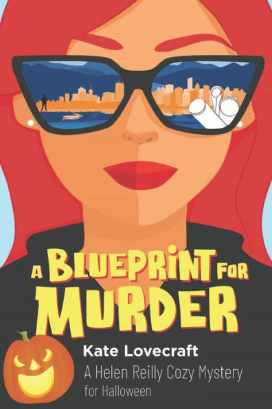 A Blueprint For Murder: A Helen Reilly Cozy Mystery For Halloween (The Helen Reilly Mystery Series)