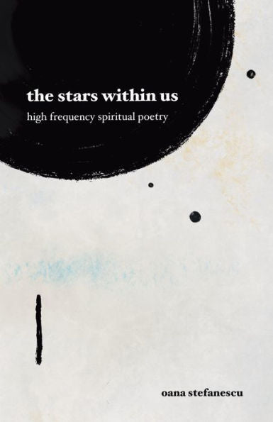 The Stars Within Us: High Frequency Spiritual Poetry