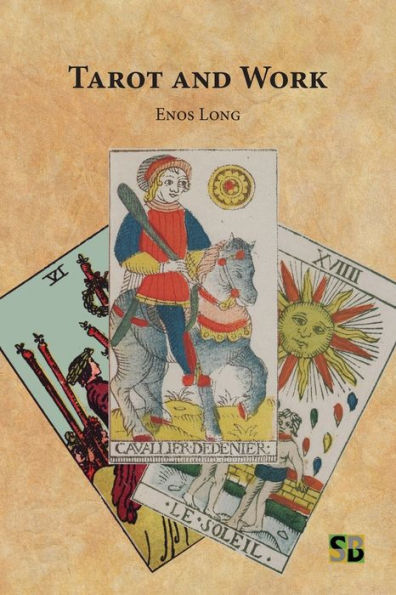 Tarot Y Trabajo (Tarot Y Vida)