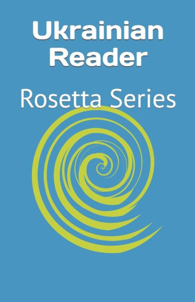 Ukrainian Reader: Rosetta Series - 9781784353001