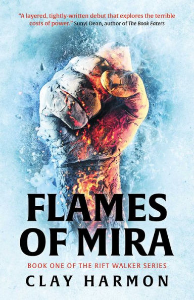 Flames Of Mira: Book One Of The Rift Walker Series - 9781786189615