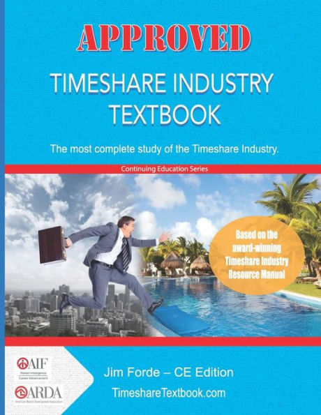 Libro de texto aprobado sobre la industria del tiempo compartido: Edición de educación continua