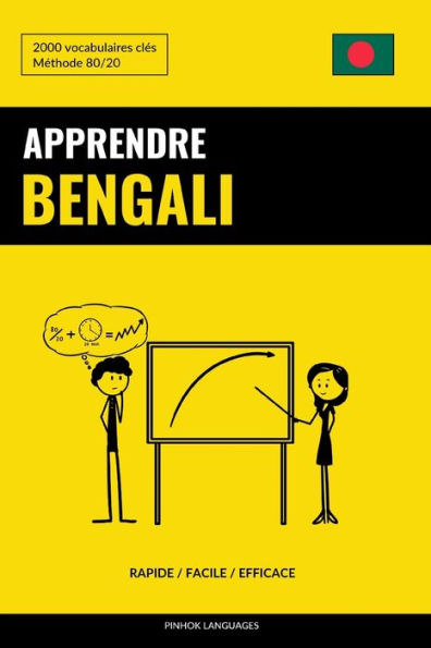 Apprendre le bengali - Rapide / Facile / Efficace: 2000 vocabulaires clés (Edición francesa)