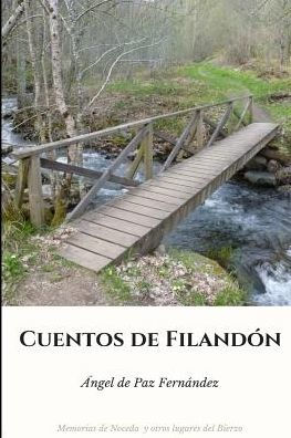 Cuentos de filandón (Spanish Edition)