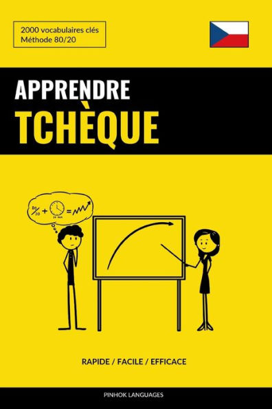 Apprendre le tchèque - Rapide / Facile / Efficace: 2000 vocabulaires clés (French Edition)