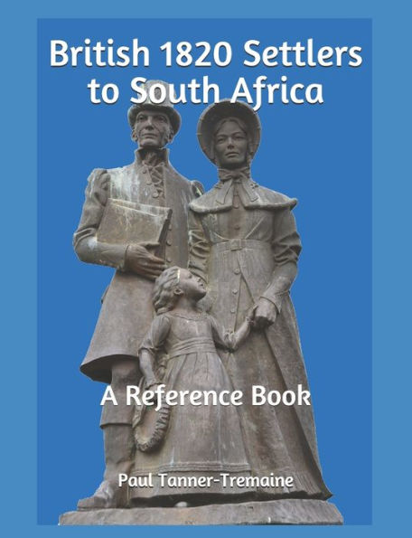 Colonos británicos en Sudáfrica de 1820: un libro de referencia