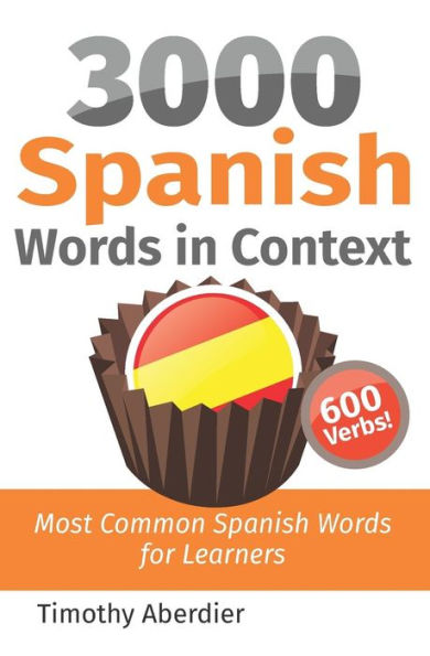 3000 palabras en español en contexto: palabras en español más comunes para estudiantes