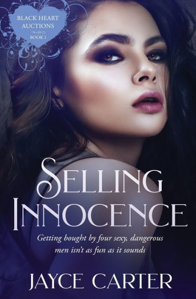 Selling Innocence (Black Heart Auctions) - 9781802505689