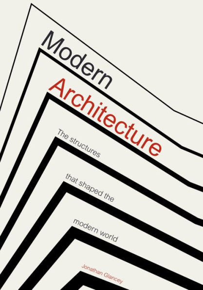 Modern Architecture: Buildings That Shaped The World