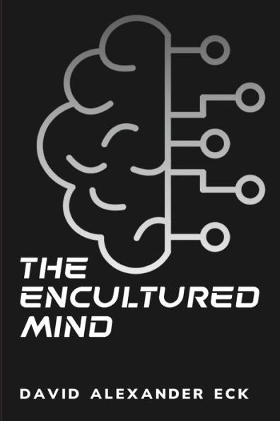 The Encultured Mind