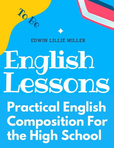 Practical English Composition For The High School - 9781805477242