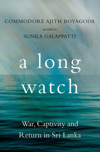 Una larga guardia: guerra, cautiverio y retorno en Sri Lanka