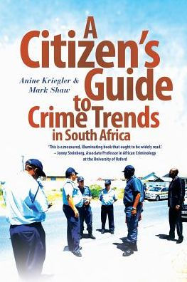 Una guía ciudadana sobre las tendencias criminales en Sudáfrica