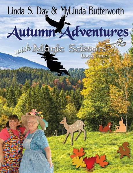 Autumn Adventures (With Magic Scissors)