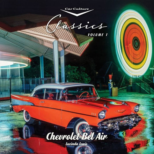 Chevrolet Bel Air (1) (Car Culture Classics)