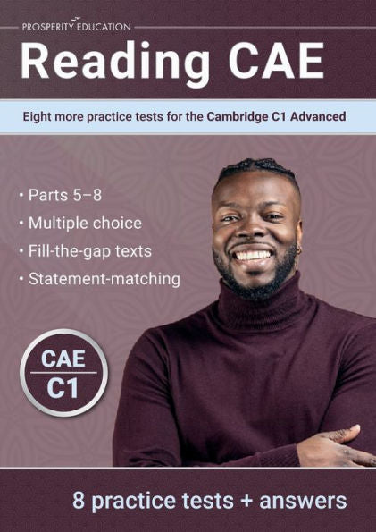 Reading Cae: Eight More Practice Tests For The Cambridge C1 Advanced - 9781915654090