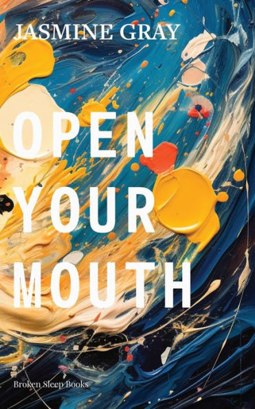 Open Your Mouth - 9781915760319