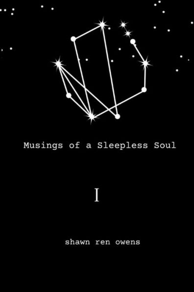 Musings Of A Sleepless Soul I - 9781922936226