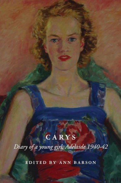 Carys: Diario de una joven, Adelaida 1940-42