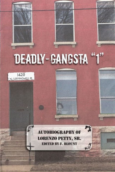 Deadly-Gangsta 1