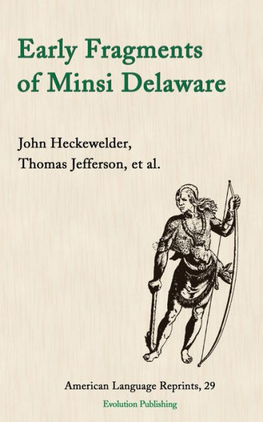 Early Fragments Of Minsi Delaware