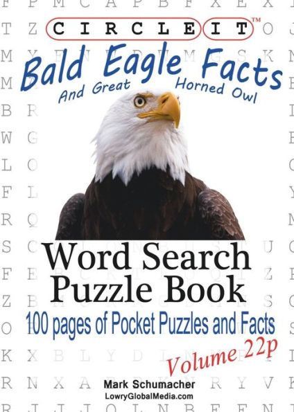 Circle It, Bald Eagle and Great Horned Owl Facts, Pocket Size, Word Search, Puzzle Book