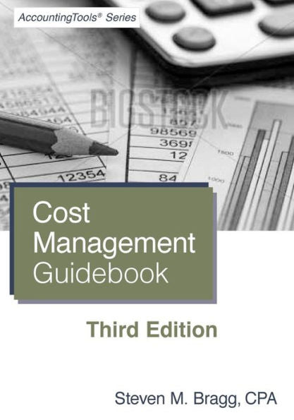 Cost Management Guidebook: Third Edition