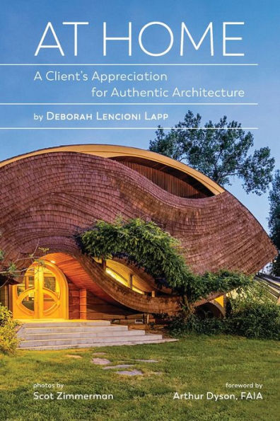 At Home: A Client's Appreciation For Authentic Architecture