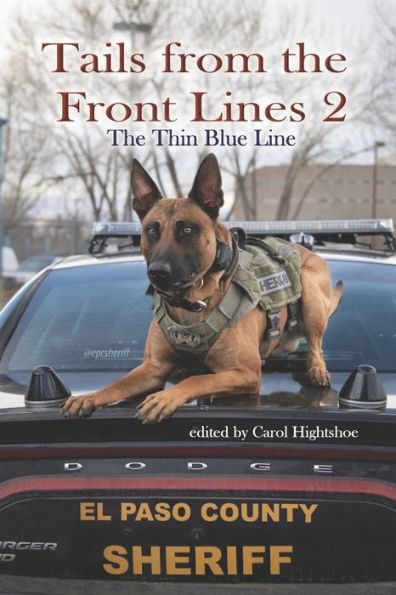 Tails From The Front Lines 2: The Thin Blue Line - 9781944637330