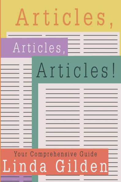 Articles, Articles, Articles!: Your Comprehensive Guide