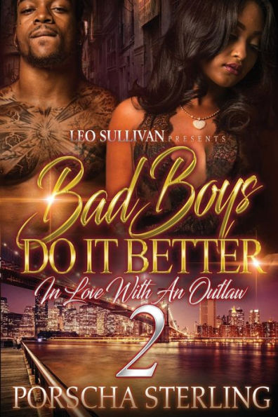 Bad Boys Do It Better 2: In Love With an Outlaw