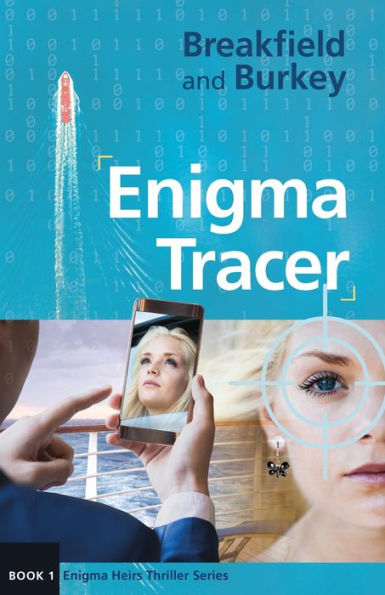 Enigma Tracer: Enigma Heirs-Book 1 - 9781946858658