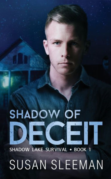 Shadow Of Deceit: (Shadow Lake Survival - Book 1) - 9781949009460