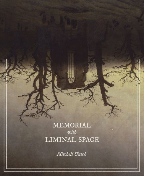 Memorial With Liminal Space - 9781949065251