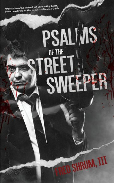 Psalms Of The Street Sweeper - 9781954921047