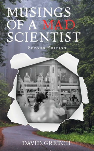 Musings Of A Mad Scientist - 9781958434819