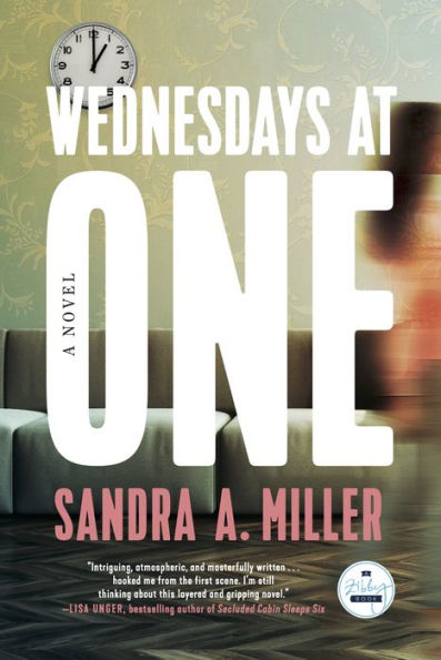 Wednesdays At One: A Novel - 9781958506035